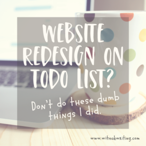 Website Redesign Mistakes